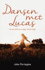 Dansen met Lucas 9789055993598 Joke Portegies, Verzenden, Gelezen, Joke Portegies