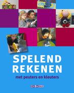 Spelend rekenen met peuters en kleuters 9789053003145, Verzenden, Gelezen