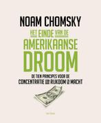 Het einde van de Amerikaanse droom 9789025906214, Boeken, Verzenden, Zo goed als nieuw, Noam Chomsky