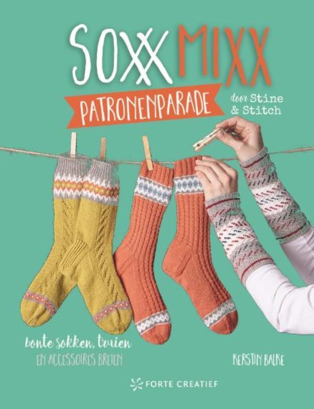 SoxxMixx patronenparade door Stine & Stitch 9789462502765, Boeken, Hobby en Vrije tijd, Gelezen, Verzenden