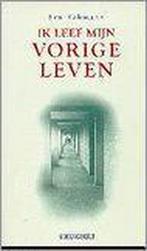IK LEEF MIJN VORIGE LEVEN 9789060109304 B. Kahmann, Boeken, Verzenden, Gelezen, B. Kahmann