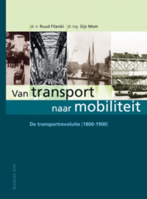 De transportrevolutie (1800-1900) / Van transport naar, Boeken, Techniek, Gelezen, Verzenden