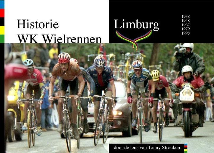 Historie WK wielrennen Limburg 9789081887403 Danny Nelissen, Livres, Loisirs & Temps libre, Envoi
