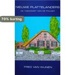 Nieuwe plattelanders 9789071287381 Fred van Wijnen, Boeken, Verzenden, Zo goed als nieuw, Fred van Wijnen