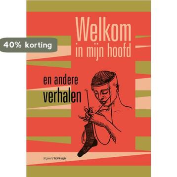 Welkom in mijn hoofd 9789078761778, Verzenden