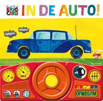 In de auto! / De wereld van Eric Carle 9789089413857, Boeken, Kinderboeken | Baby's en Peuters, Gelezen, Verzenden