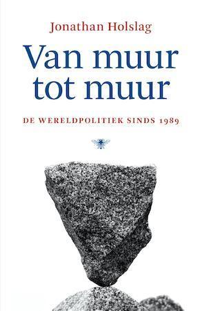 Van muur tot muur: De wereldpolitiek sinds 1989, Livres, Langue | Langues Autre, Envoi