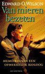 VAN MIEREN BEZETEN 9789027455345 E.O. Wilson, Boeken, Verzenden, Zo goed als nieuw, E.O. Wilson