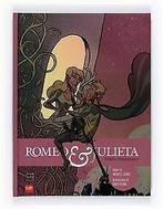 Romeo & Julieta (Clasicos en cómic) von Shakespeare, Wil..., Verzenden