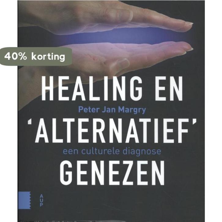 Healing en alternatief genezen 9789462987890, Boeken, Gezondheid, Dieet en Voeding, Gelezen, Verzenden