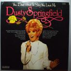 Dusty Springfield - You dont have to say you love me - LP, Gebruikt, 12 inch