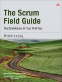 Scrum Field Guide, The:Practical Advice for Your First Year, Boeken, Overige Boeken, Zo goed als nieuw, Verzenden