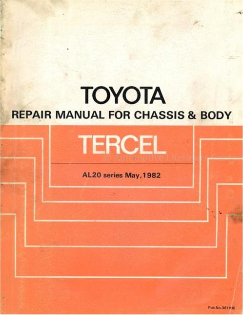1982 TOYOTA TERCEL CHASSIS & CARROSSERIE WERKPLAATSHANDBOEK, Auto diversen, Handleidingen en Instructieboekjes