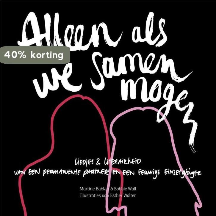 Alleen als we samen mogen 9789090304533 Martine Bakker, Livres, Littérature, Envoi