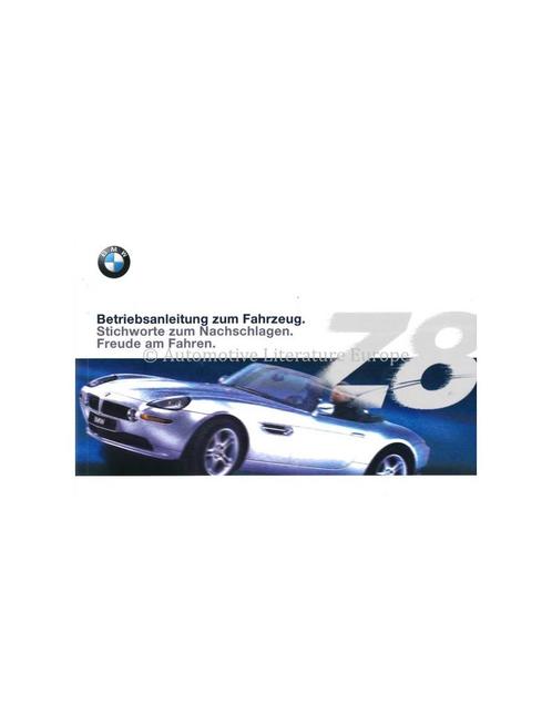 2000 BMW Z8 INSTRUCTIEBOEKJE DUITS, Autos : Divers, Modes d'emploi & Notices d'utilisation