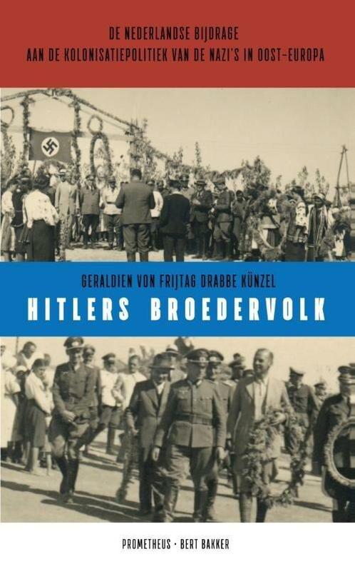 Hitlers broedervolk (9789035143968), Antiquités & Art, Antiquités | Livres & Manuscrits, Envoi