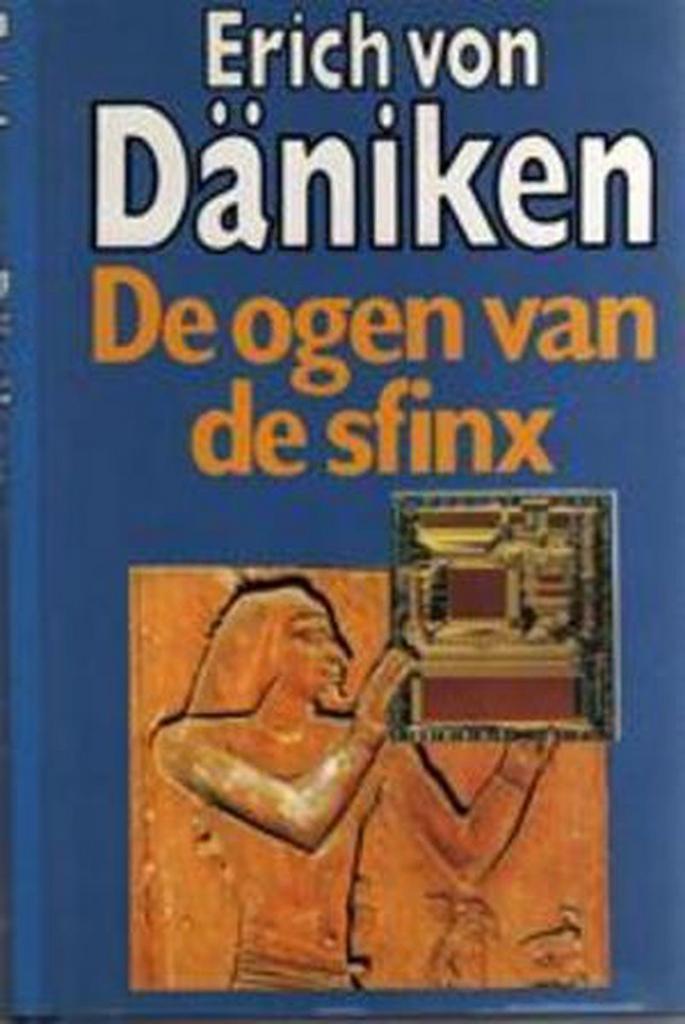 OGEN VAN DE SFINX 9789021801926 Erich von Daniken, Boeken, Geschiedenis | Wereld, Gelezen, Verzenden