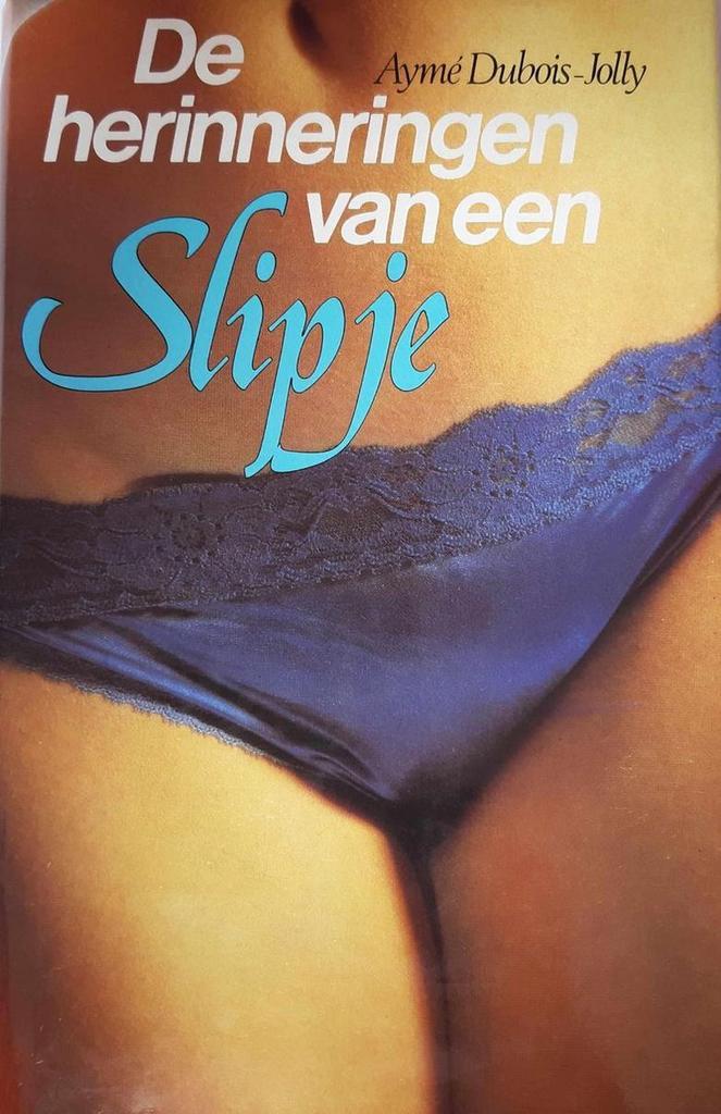 Herinneringen van een slipje 9789065130501 Dubois Joly, Boeken, Overige Boeken, Gelezen, Verzenden