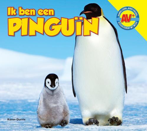 Pinguïn / Ik ben een ... 9789461751492 Karen Durrie, Boeken, Overige Boeken, Zo goed als nieuw, Verzenden