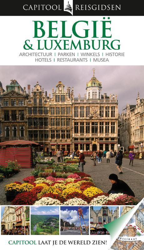 België & Luxemburg / Capitool reisgidsen 9789047517696, Boeken, Reisgidsen, Gelezen, Verzenden