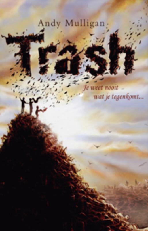 Trash 9789025748593 Andy Mulligan, Boeken, Kinderboeken | Jeugd | 13 jaar en ouder, Gelezen, Verzenden