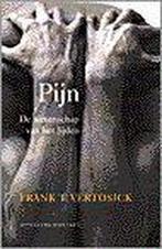 PIJN DE WETENSCHAP VAN HET LIJDEN 9789025496951, Boeken, Verzenden, Gelezen, F.T. Vertosick
