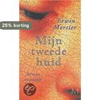 Mijn tweede huid / Meulenhoff editie / 1814 9789029067232, Verzenden, Erwin Mortier