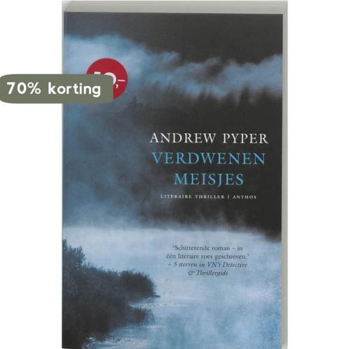 Verdwenen meisjes 9789041410498 Andrew Pyper, Boeken, Thrillers, Zo goed als nieuw, Verzenden