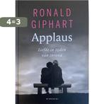 Applaus 9789403147512 Ronald Giphart, Boeken, Verzenden, Zo goed als nieuw, Ronald Giphart