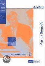 Spelling en stijl / Studiehandleiding / Accent 9789042516267, Verzenden, Gelezen, J. Gielen