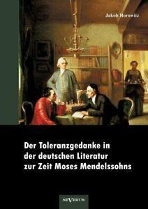 Der Toleranzgedanke in der deutschen Literatur . Horowitz,, Livres, Livres Autre, Envoi