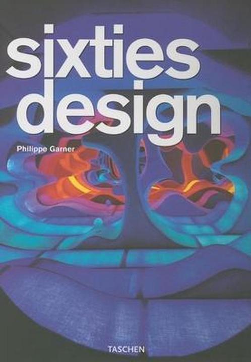 Sixties Design 9783836504751 Philippe Garner, Boeken, Overige Boeken, Gelezen, Verzenden