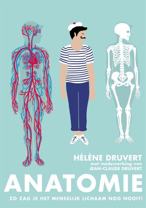 Anatomie 9789059567306 Hélène Druvert, Boeken, Overige Boeken, Gelezen, Verzenden