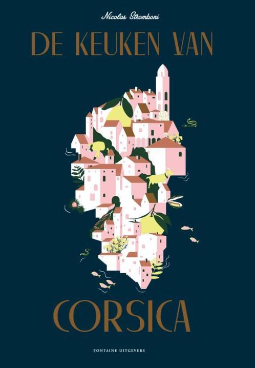 De keuken van Corsica 9789059567511 Nicolas Stromboni, Boeken, Kookboeken, Gelezen, Verzenden