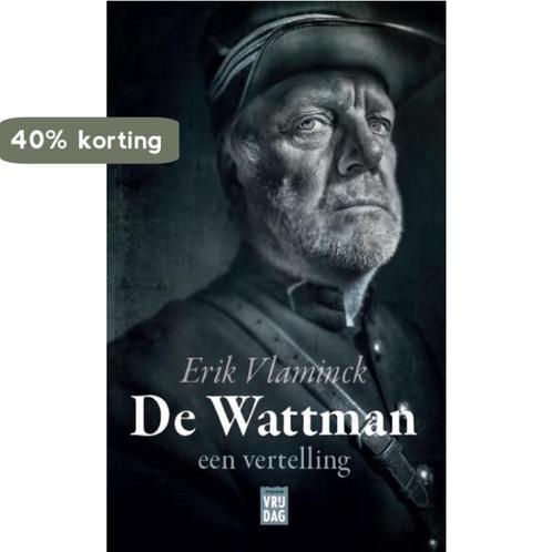 De Wattman 9789460014970 Erik Vlaminck, Boeken, Romans, Zo goed als nieuw, Verzenden