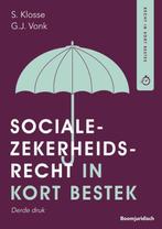 HBO-reeks  -   Socialezekerheidsrecht in kort bestek, S. Klosse, G. Vonk, Verzenden