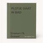 PLOTJE GAAT IN BAD 9789041211316 [{:name=>B. Graham, Verzenden, Gelezen, [{:name=>"B. Graham"