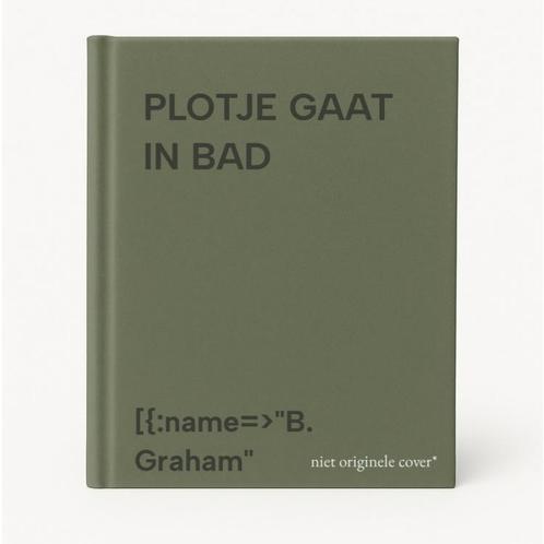 PLOTJE GAAT IN BAD 9789041211316 [{:name=>B. Graham, Boeken, Overige Boeken, Gelezen, Verzenden