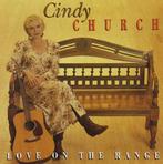 Cindy Church - Love On The Range, Cd's en Dvd's, Verzenden, Gebruikt