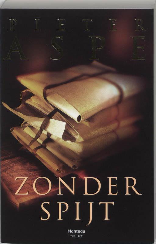 Zonder Spijt / Meesters in misdaad 9789022319642 Pieter Aspe, Boeken, Thrillers, Gelezen, Verzenden