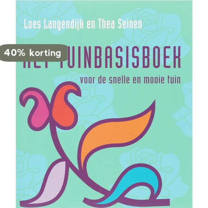 Het Tuinbasisboek 9789047500520 T. Seinen, Boeken, Hobby en Vrije tijd, Zo goed als nieuw, Verzenden