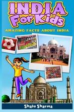 India For Kids: Amazing Facts About India, Sharma, Shalu, Shalu Sharma, Verzenden
