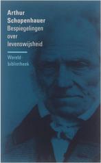 Bespiegelingen over levenswijsheid - Arthur Schopenhauer - 9, Verzenden, Nieuw