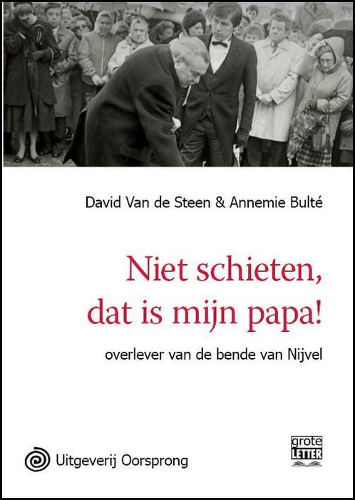 Niet schieten, dat is mijn papa! 9789461011190, Boeken, Hobby en Vrije tijd, Gelezen, Verzenden