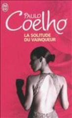 La solitude du vainqueur 9782290021408, Livres, Verzenden, Paulo Coelho