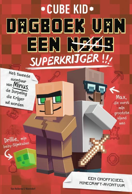 Superkrijger / Dagboek van een noob 9789000360147 Cube Kid, Livres, Livres pour enfants | Jeunesse | Moins de 10 ans, Envoi