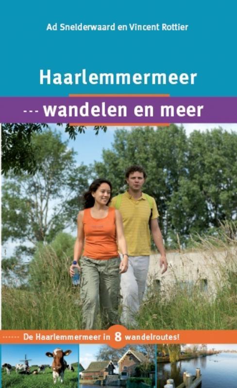 Haarlemmermeer, wandelen en meer 9789087881580, Livres, Guides touristiques, Envoi