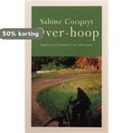 Over-hoop 9789064454257 S. Cocquyt, Boeken, Verzenden, Zo goed als nieuw, S. Cocquyt