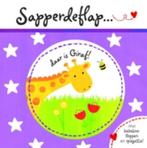 Daar is Giraf! / Sapperdeflap 9789025745585 C. Dowe, Verzenden, Gelezen, C. Dowe