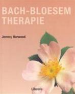 BACH BLOESEM THERAPIE 9789057642579 J. Harwood, Boeken, Verzenden, Zo goed als nieuw, J. Harwood